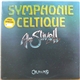 Alan Stivell - Symphonie Celtique